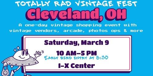Totally Rad Vintage Fest - Cleveland