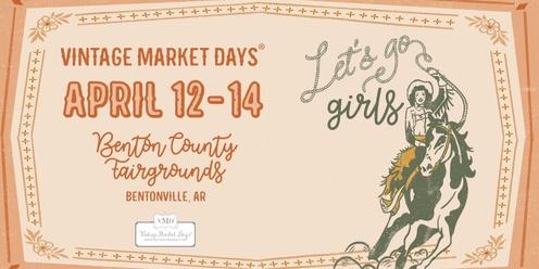 Vintage Market Days® of NW Arkansas - "Let's Go Girls"