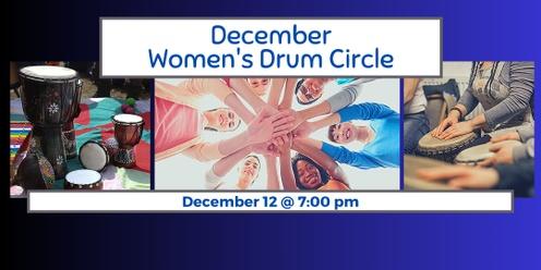 Women’s Drum Circle - December