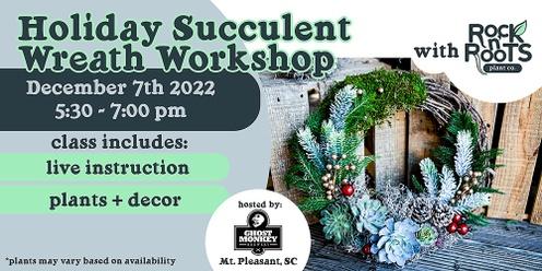 Holiday Succulent Wreath Workshop at Ghost Monkey Brewing (Mt. Pleasant, SC)