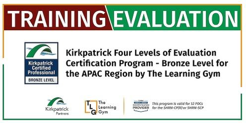 Kirkpatrick Four Levels® Evaluation Certification Program – Bronze Level (June)