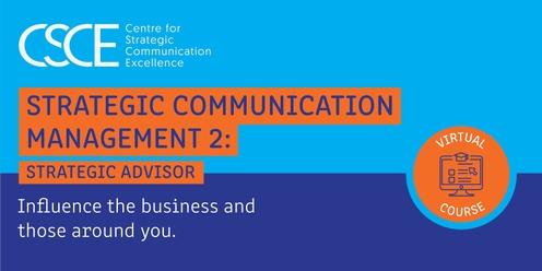 Strategic Communication Management 2: Strategic Advisor – North America